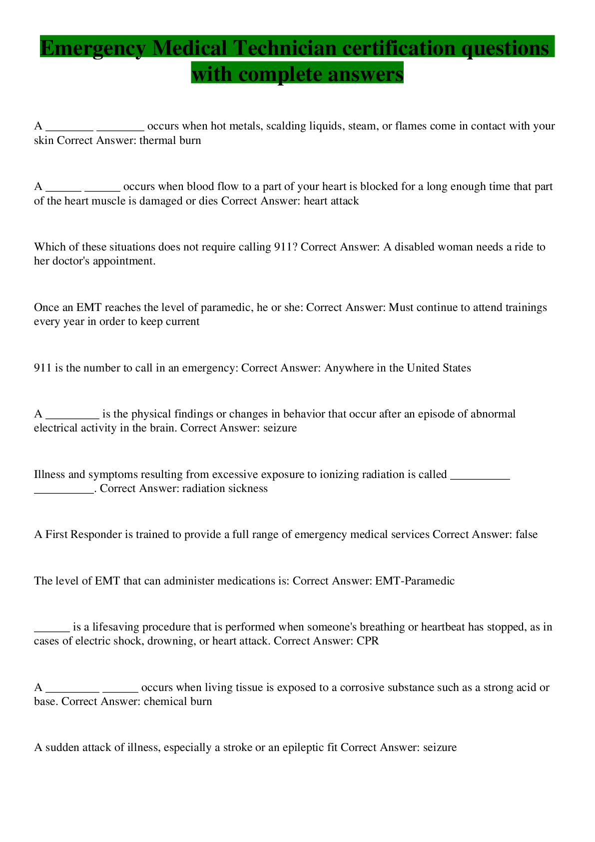 Emergency Medical Technician certification questions with complete